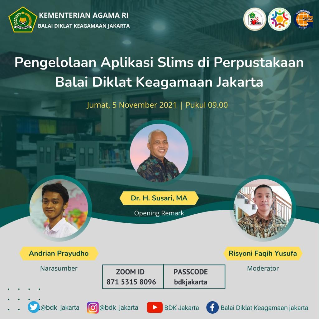 PENGELOLAAN APLIKASI SLIMS DI PERPUSTAKAAN BALAI DIKLAT KEAGAMAAN JAKARTA