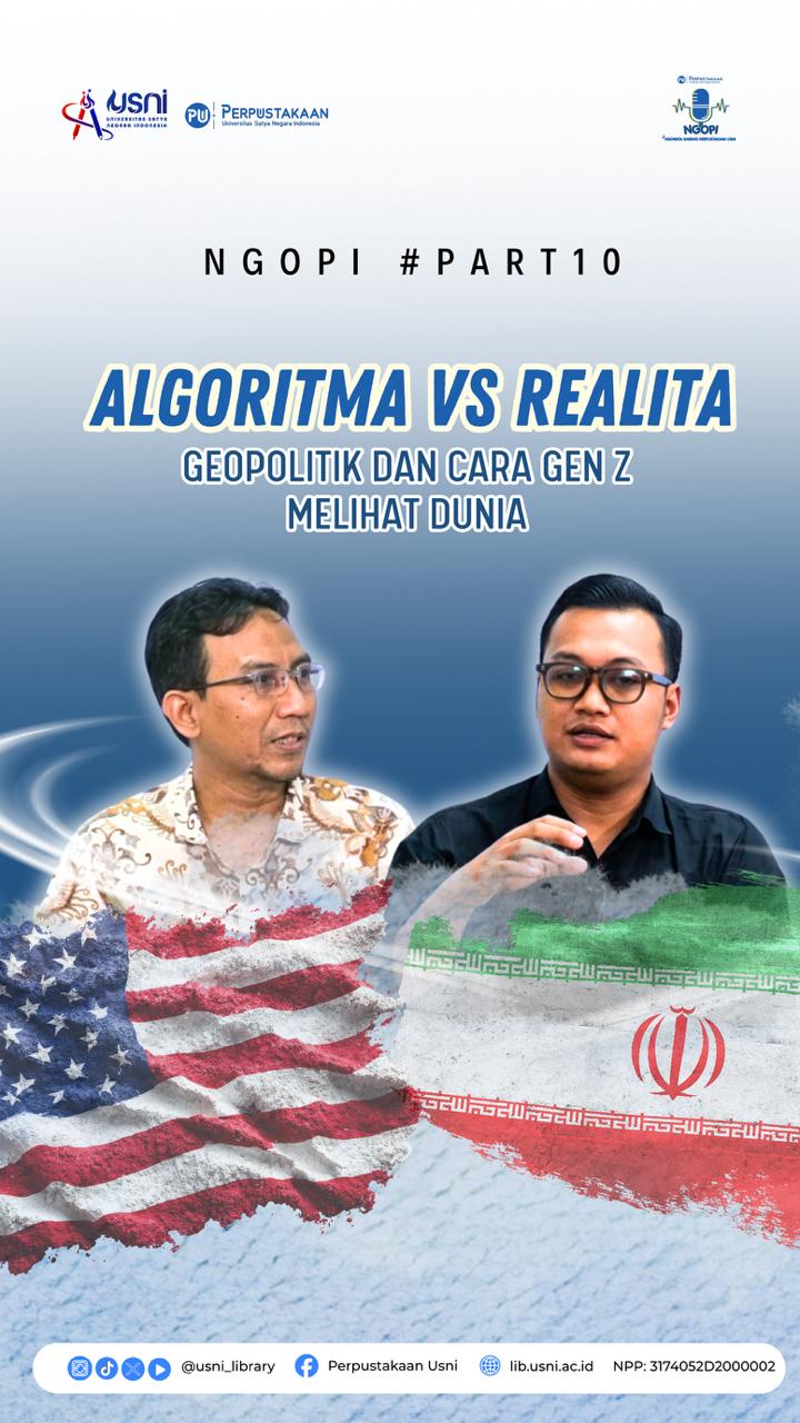 Podcast Ngopi “Algoritma Vs Realita Geopolitik dan Cara Gen Z Melihat Dunia
