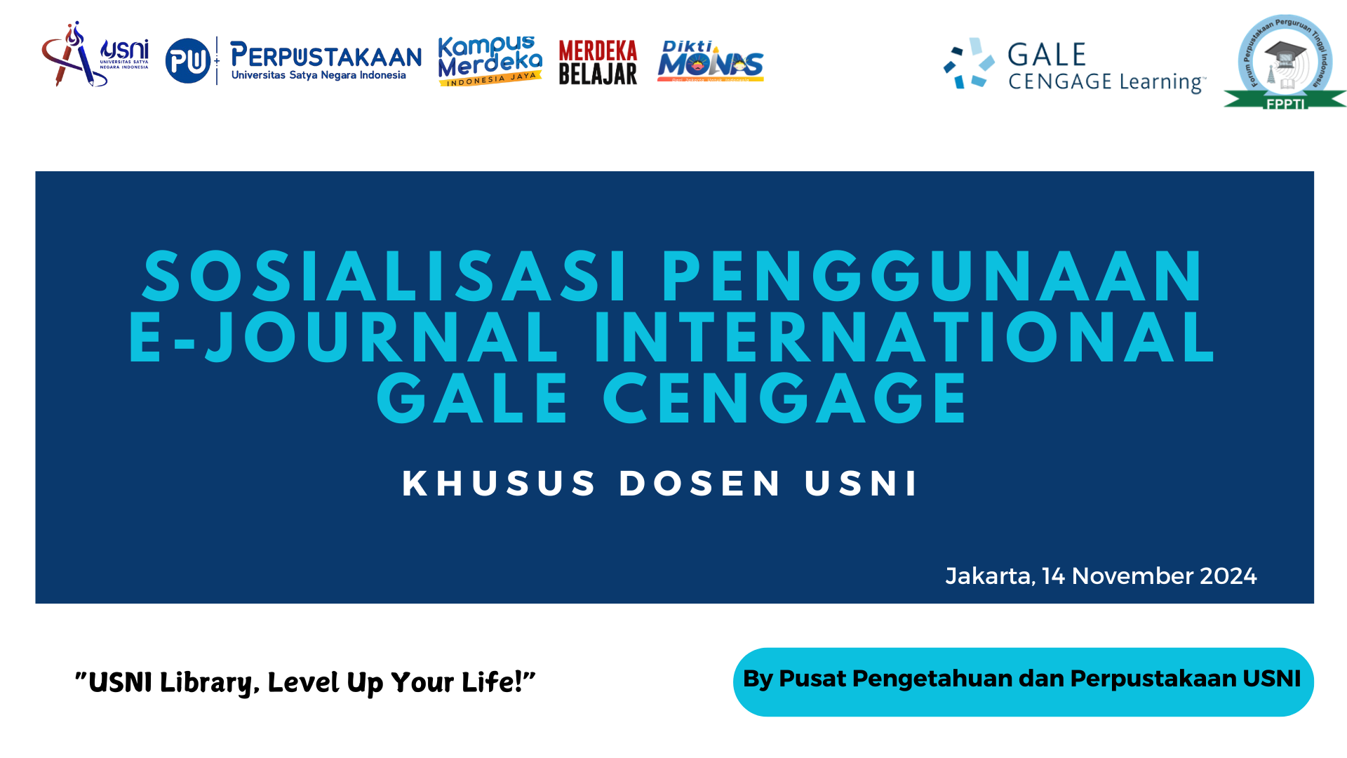 Sosialisasi e-Journal Internasional Gale Cengage untuk Dosen USNI – 14 November 2024